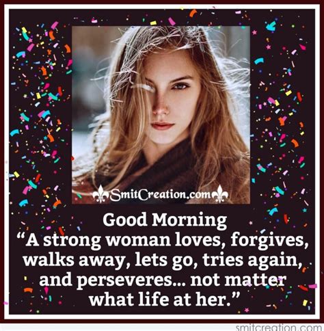Good Morning Quote On Strong Woman