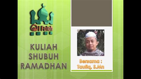 Primarily provides nikah services for the local muslim community within leicester and leicestershire. Kuliah Shubuh Ramadhan Masjid Al Falah Kutoharjo Bersama ...