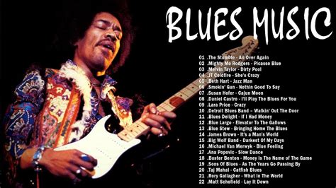 Top 100 Blues Music Best Of Slow Blues Blues Ballads Greatest