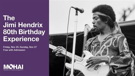 Mohai Celebrates 80th Birthday Of Seattle Rock Legend Jimi Hendrix