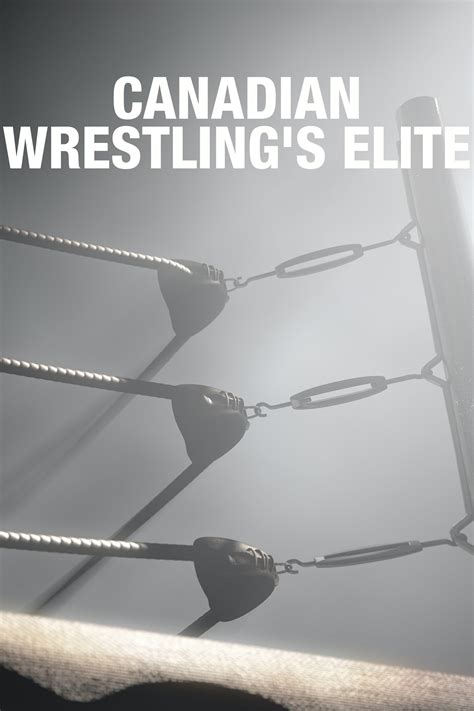 Watch Canadian Wrestlings Elite 2020 Online For Free The Roku