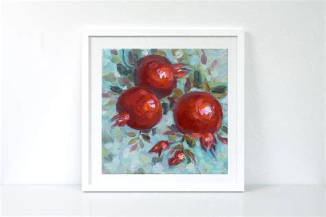Pomegranate Painting Original Art Fruit Artmork Oil Painting Etsy