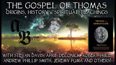 The Gospel Of Thomas Origins History And Spiritual Teachings Youtube