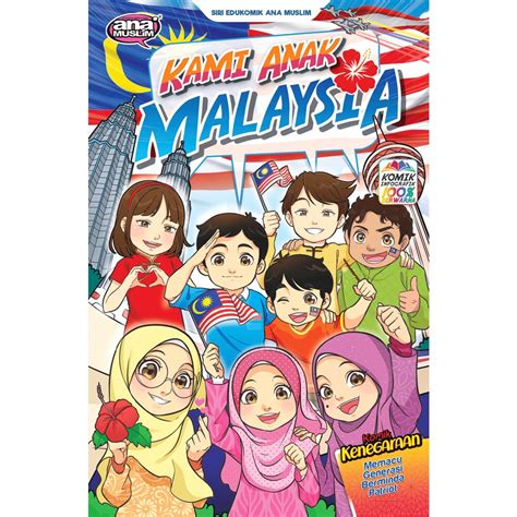 Ana Muslim Komik Kami Anak Malaysia Bacaan Kanak Kanak Merdeka Pdpr