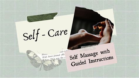 Self Care Self Massage With Guided Instructions For Nurturing Touch 45 Min Dr Luann