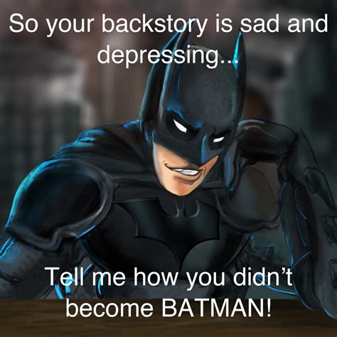 Batman Meme By Goldenmurals On Deviantart