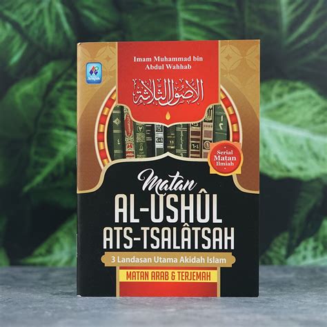 Jual Matan Al Ushul Ats Tsalatsah Buku Bacaan Islam Shopee Indonesia