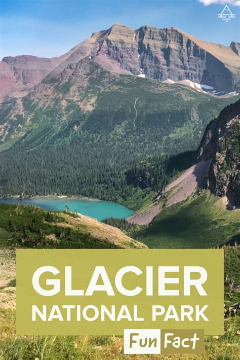 Fun Fact Glacier National Park Lakes Trips Tips And Tees Glacier
