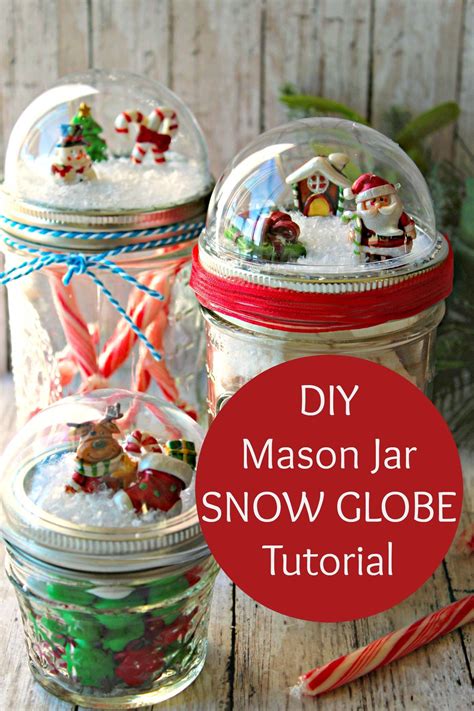 Diy Mason Jar Snow Globes Tutorial Christmas Mason Jars Diy Mason
