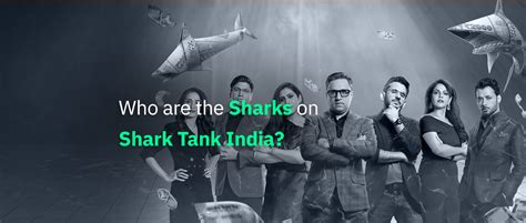 Who Are The Sharks On Shark Tank India Hetic India