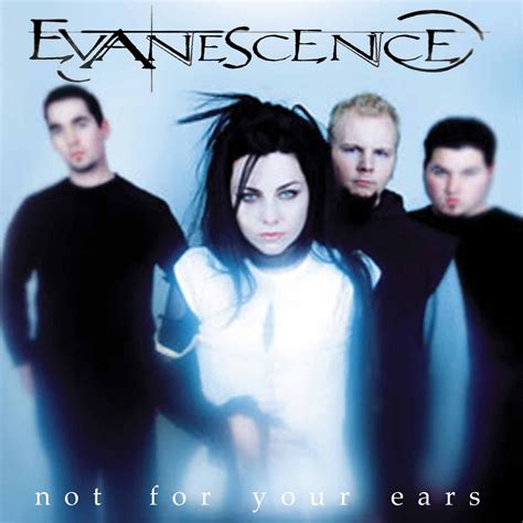 A LA CAZA DEL ÑU Evanescence Not For Your Ears
