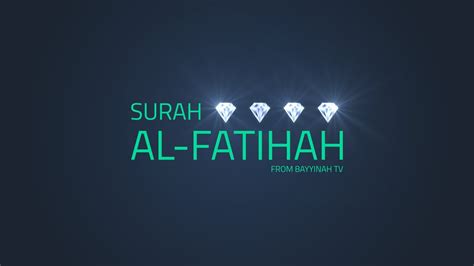 Get To Know Surah Al Fatiha True Muslim Studio