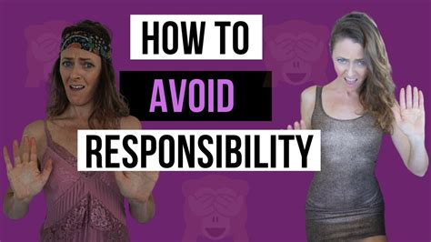 How To Avoid Responsibility YouTube