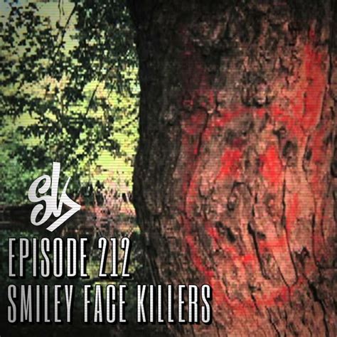 Episode 212 Smiley Face Killers Urban Legend Or Serial Killers