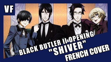 Amvf Black Butler Ii Opening Shiver French Cover Youtube