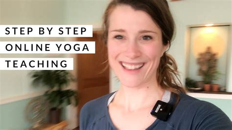 Step By Step Teaching Online Yoga Youtube