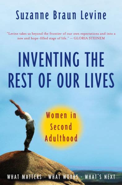 Inventing The Rest Of Our Lives Women In Second Adulthood By Suzanne
