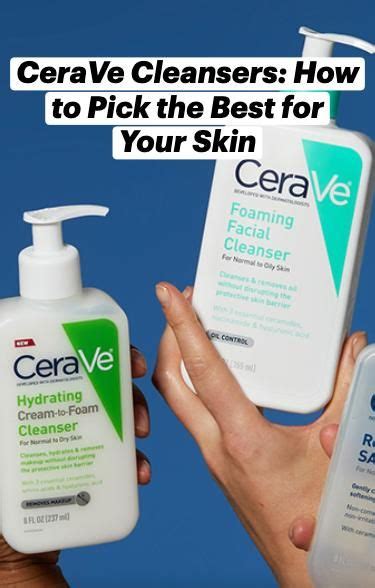 Cerave Cleansers How To Pick The Best For Your Skin In 2023 Cerave