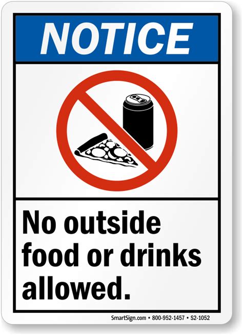 Notice No Outside Food Or Drinks Allowed Sign Sku S2 1052