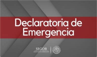 Declara la Secretaría de Gobernación fin de la emergencia