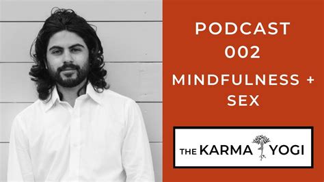 podcast 002 mindfulness sex youtube