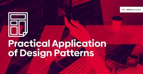 Practical Application Of Design Patterns White Label Coders