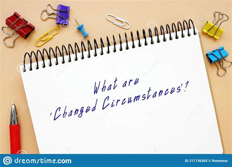 What Are Changed Circumstances Sign On The Sheet Stock Image Image
