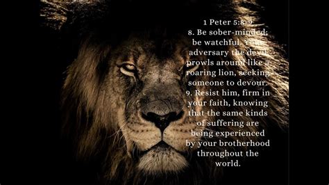 Memorizing 1 Peter 58 9 Be Sober Minded Be Watchful Your Adversary