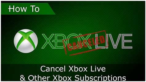 How To Cancel Xbox Live And Other Xbox Subscriptions Updated Youtube