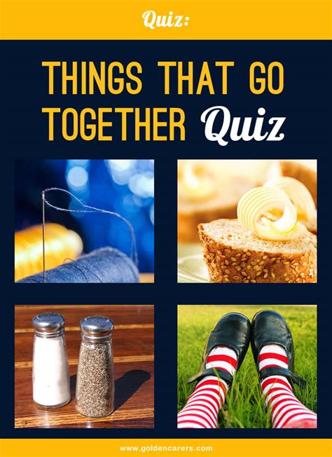 Things That Go Together Quiz