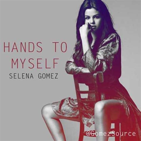 Selena Gomez Hands To My Self Telegraph