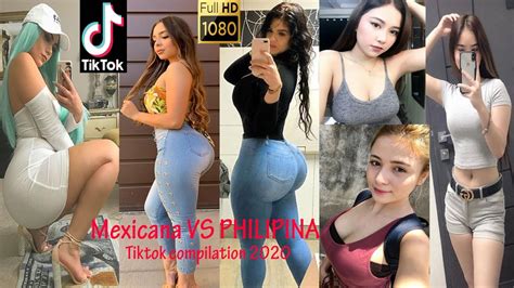 Mexican Vs Philipina Tiktok Compilation 2020 │top Sexy Tiktok Of 2020