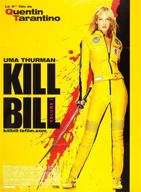 Kill Bill Volume 1 Film 2003 Senscritique