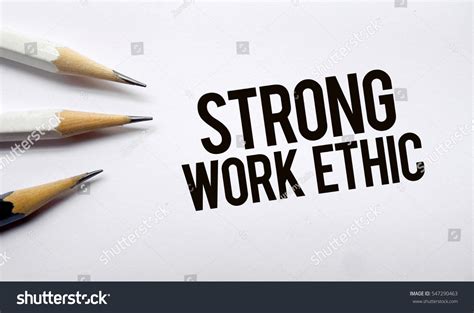 Strong Work Ethic Memo Written On Stock Photo 547290463 Shutterstock