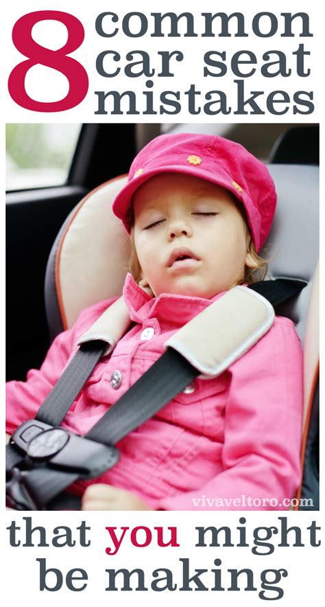 8 Common Car Seat Mistakes You Might Be Making I See 2 All The Time