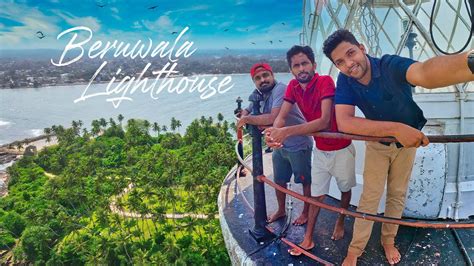 Beruwala Barberyn Lighthouse One Day Trips Sri Lanka Youtube