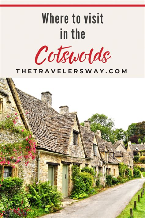 Where To Visit In The Cotswolds For A Long Weekend The Travelers Way