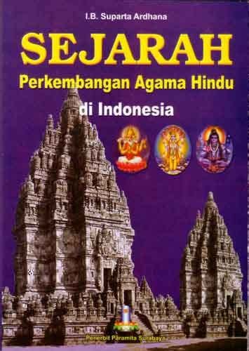 Jual Sejarah Perkembangan Agama Hindu Di Indonesia Di Lapak Rama