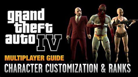 Gta 4 Multiplayer Character Customization And Ranking Up 1080p Youtube