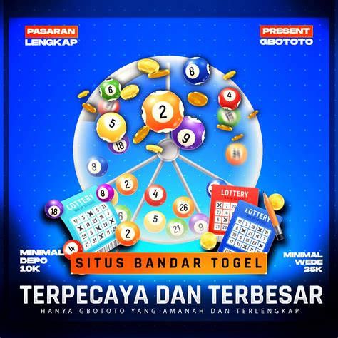 GBOTOTO: Situs Bandar Togel Terpercaya Resmi Terbesar