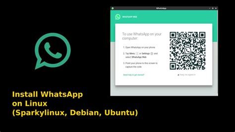 Install Whatsapp On Linux Sparkylinux Debian Ubuntu Youtube