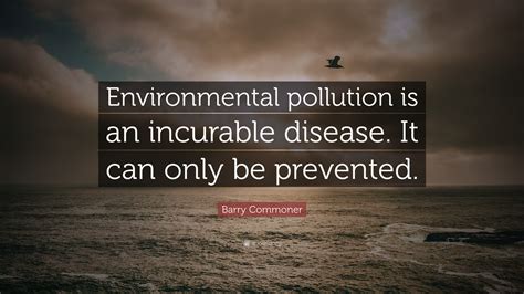 Environment Pollution Quotes Quotes Water Environment Pollution