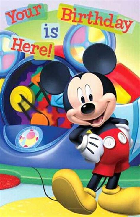 A Mickey Mouse Birthday Card With The Words Your Birthday Is Here