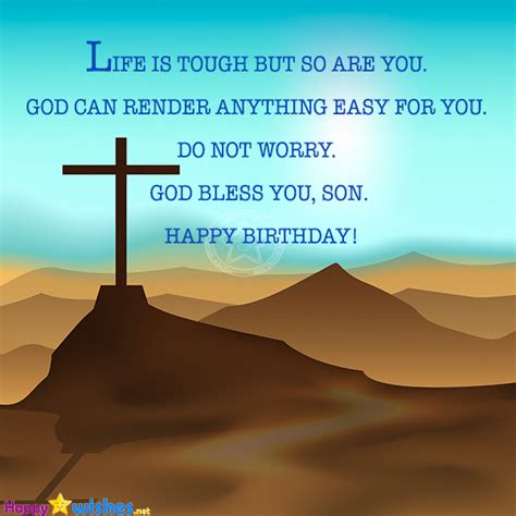 Here you will find a list with messages of congratulations for that unique. Religious Birthday Wishes For Son