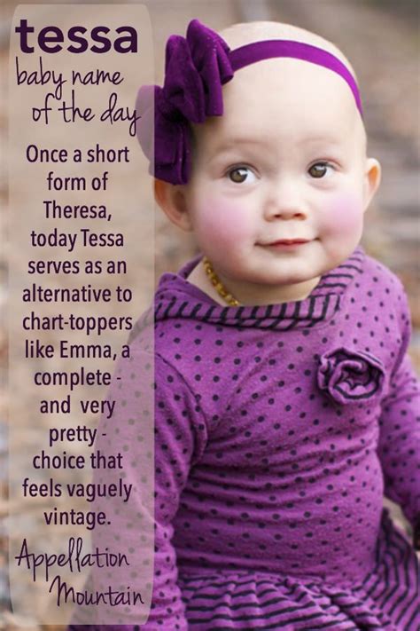 Tessa Baby Name Of The Day Appellation Mountain