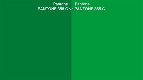 Pantone 356 C Vs PANTONE 355 C Side By Side Comparison