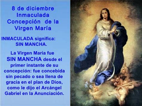 Este día coincide con los nueve meses antes del nacimiento de la virgen maría. Día de la Inmaculada Concepción | Inmaculada concepcion de ...
