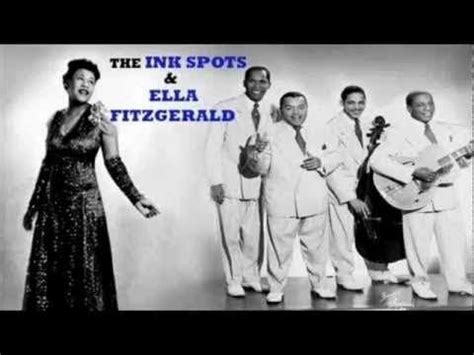 Ella Fitzgerald The Ink Spots Into Each Life Some Rain Must Fall YouTube