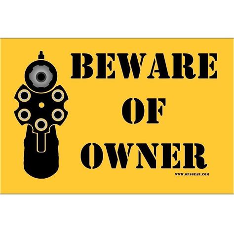 Opsgear Beware Of Owner Decal 4 X 6 White Vinyl High Gloss Decals