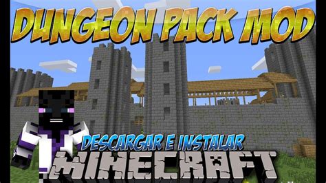 Minecraft 181710172164 Descargar E Instalar Dungeon Pack
